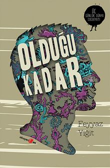 Olduğu Kadar