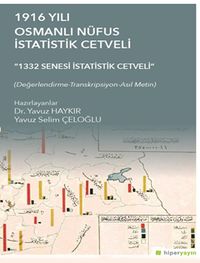 1916 Yılı Osmanlı Nüfus İstatistik Cetveli  “1332 Senesi İstatistik Cetveli”