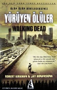 Yürüyen Ölüler & Ölüp Ölüp Dirileceksiniz (Karton Kapak)