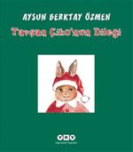 Tavşan Çiko'nun Dileği