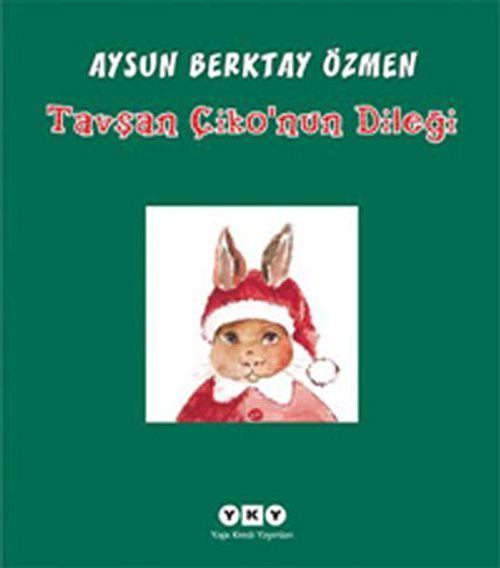 Tavşan Çiko'nun Dileği