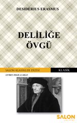 Deliliğe Övgü