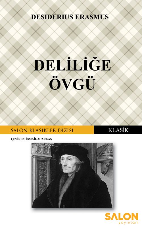 Deliliğe Övgü