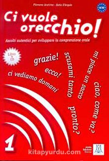 Ci vuole orecchio 1 +CD (İtalyanca Dinleme A1-A2) - Filomena Anzivino