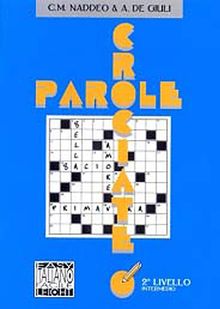 Parole crociate 2 İntermedio (İtalyanca Bulmacalar - Orta Seviye)