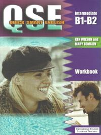 Quick Smart English Intermediate B1-B2 Workbook