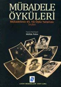 Mübadele Öyküleri