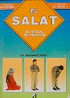 El Salat & (Sure ve Dualarıyla Abdest Gus&uuml;l Namaz) İspanyolca