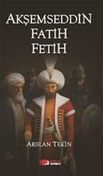 Akşemseddin Fatih Fetih