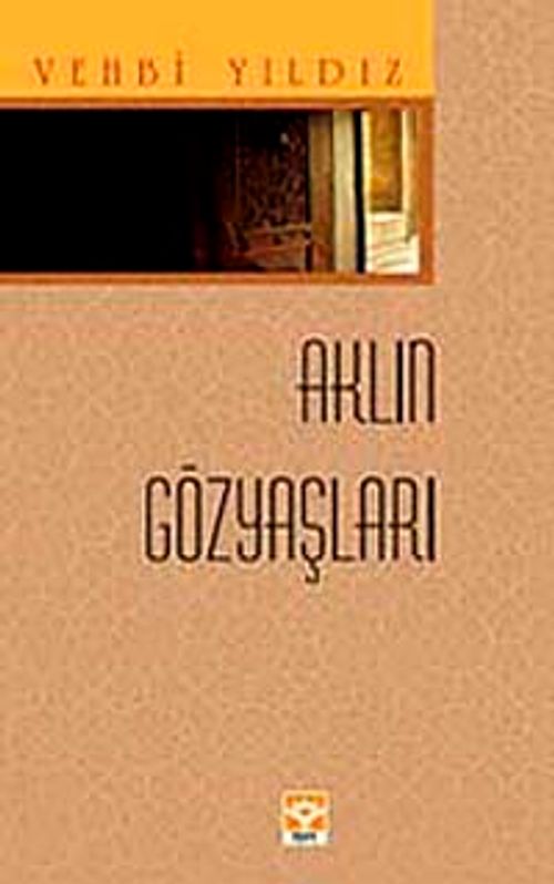Aklın Gözyaşları