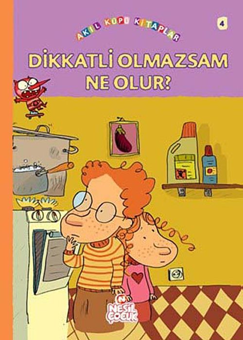 Dikkatli Olmazsam Ne Olur?