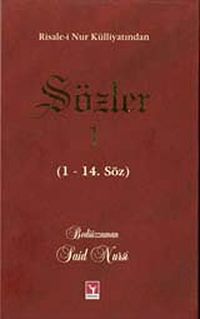 Sözler-1 (1-14. Söz) (Lügatli- Orta Boy)