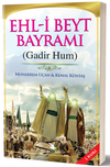 Ehl-i Beyt Bayramı (Gadir Hum)