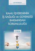 Kamu İşvereninin İş Sağlığı ve Güvenliği Bakımından Sorumluluğu