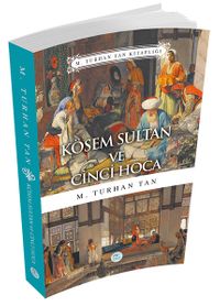 Kösem Sultan ve Cinci Hoca