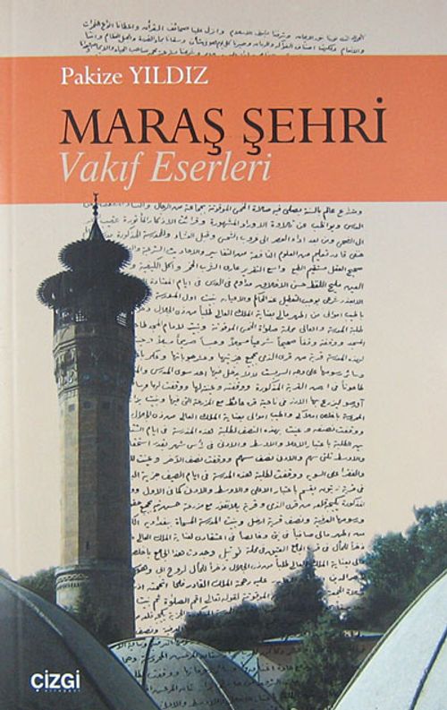 Maraş Şehri Vakıf Eserleri