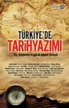 T&uuml;rkiye'de Tarih Yazımı