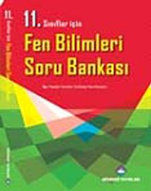 11. Sınıf Fen Bilimleri Soru Bankası