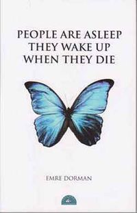 People Are Asleep They Wake Up When They Die