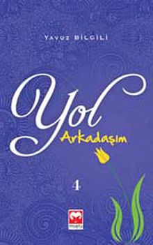 Yol Arkadaşım 4