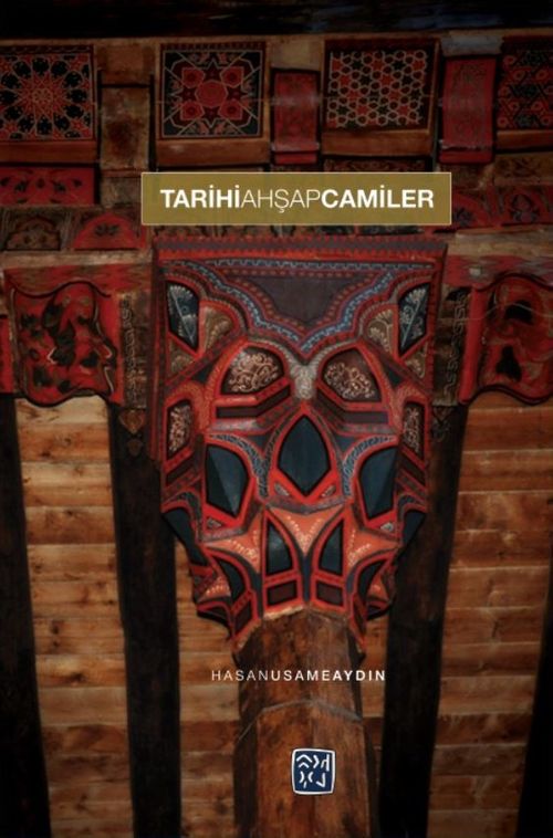Tarihi Ahşap Camiler
