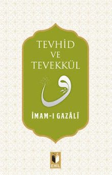 Tevhid ve Tevekkül