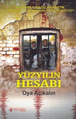 Yüzyılın Hesabı & Deprem Bağlamında Dirayetli Toplumun Neresindeyiz?