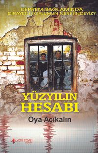 Yüzyılın Hesabı & Deprem Bağlamında Dirayetli Toplumun Neresindeyiz?