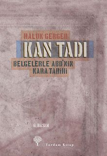 Kan Tadı & Belgelerle ABD'nin Kara Tarihi