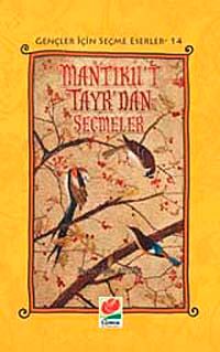 Mantıku't Tayr'dan Seçmeler
