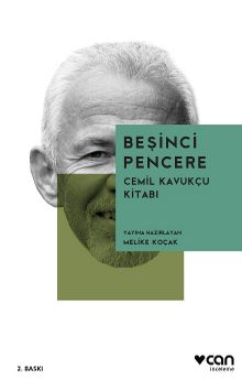 Beşinci Pencere & Cemil Kavukçu Kitabı - Melike Koçak
