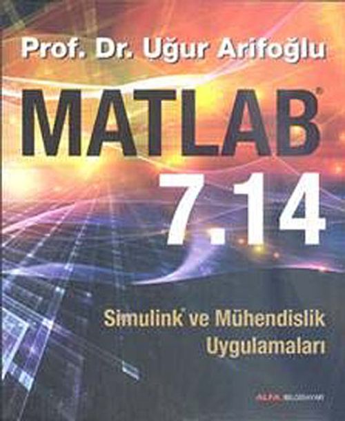 Matlab 7.14 & Simulink-Mühendislik Uygulamalar