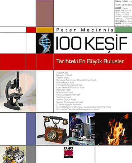 100 Keşif (Ciltli) & Tarihteki En Büyük Buluşlar