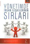 Y&ouml;netimde İnsan İlişkilerinin Sırları