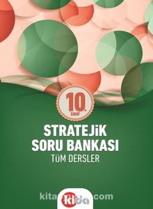 10. Sınıf Stratejik Soru Bankası Tüm Dersler