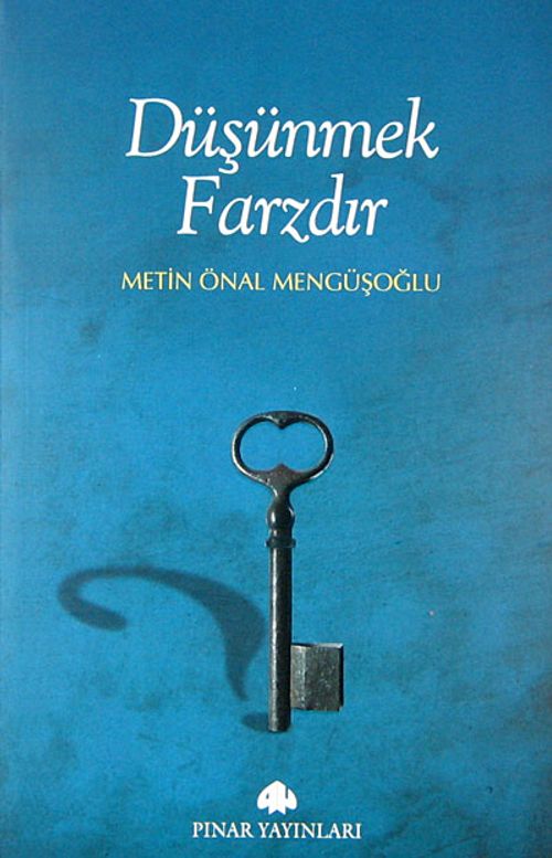 Düşünmek Farzdır