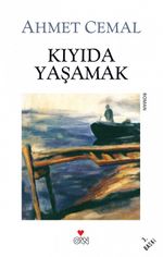 Kıyıda Yaşamak