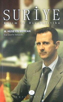 Suriye & Rejim ve Dış Politika