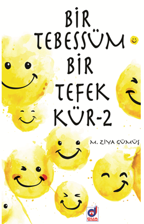 Bir Tebessüm Bir Tefekkür