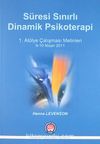 Süresi Sınırlı Dinamik Psikoterapi & 1. Atölye Çalışması Metinleri 9-10 Nisan 2011