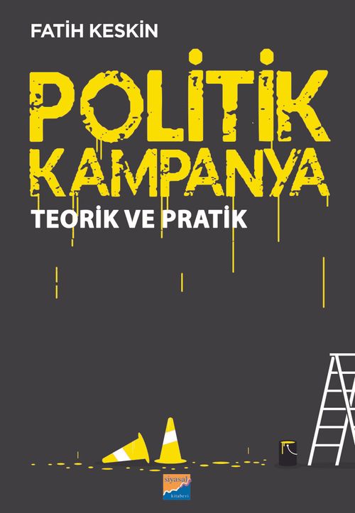 Politik Kampanya Teorik ve Pratik