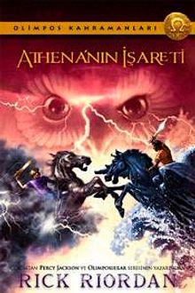 Athena'nın İşareti / Olimpos Kahramanları 3 - Rick Riordan