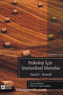 Psikoloji İçin İstatiksel Metotlar - David C. Howell