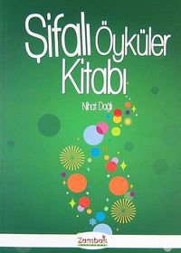 Şifalı Öyküler Kitabı