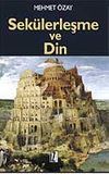 Sek&uuml;lerleşme ve Din