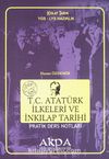 T.C. Atatürk İlkeleri ve İnkılap Tarihi Pratik Ders Notları