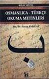 Osmanlıca-T&uuml;rk&ccedil;e Okuma Metinleri -4