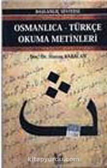 Osmanlıca-Türkçe Okuma Metinleri -6