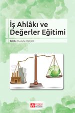 İş Ahlakı ve Değerler Eğitimi