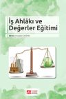 İş Ahlakı ve Değerler Eğitimi